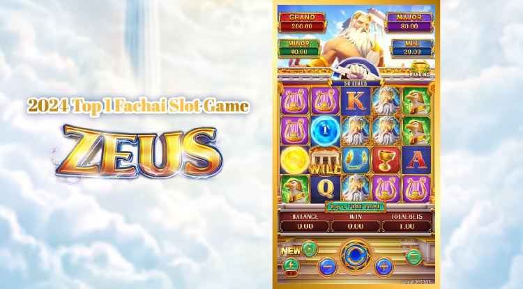 Top 10 Fachai Slot Games Review 2024 – ZEUS slot game